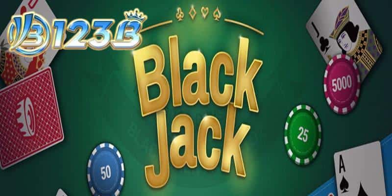 Hé Lộ Cách Chơi Blackjack Cực Đơn Giản, Thắng Cực Đã | 123b